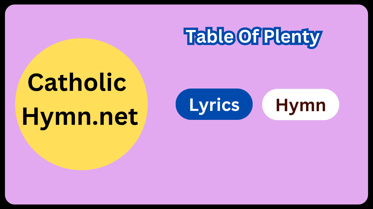Table Of Plenty